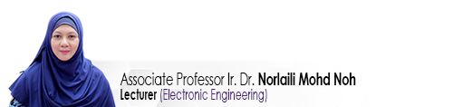 Staf EE Pensyarah Profesor Madya Dr Norlaili Mohd Noh