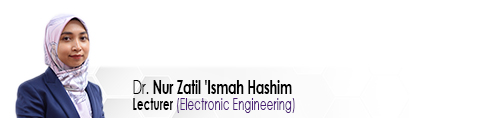 Staf EE Pensyarah Senior Dr Nur Zatil Ismah Hashim
